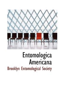 Entomologica Americana