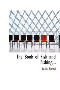 The Book of Fish and Fishing...