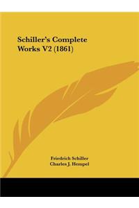 Schiller's Complete Works V2 (1861)