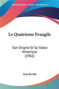Quatrieme Evangile