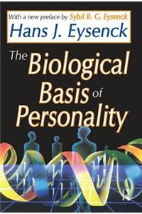 The Biological Basis of Personality