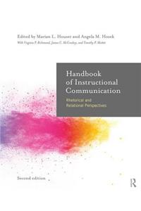 Handbook of Instructional Communication