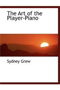 The Art of the Player-Piano