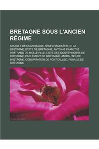 Bretagne Sous L'Ancien Regime