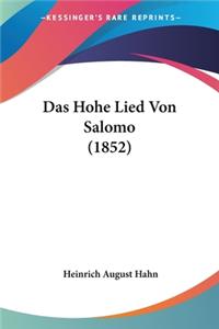 Hohe Lied Von Salomo (1852)