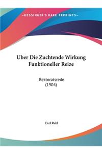 Uber Die Zuchtende Wirkung Funktioneller Reize