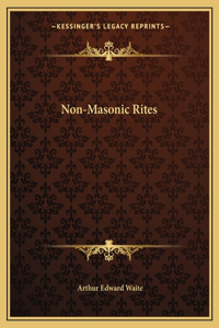 Non-Masonic Rites