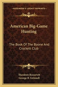 American Big-Game Hunting