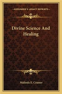 Divine Science and Healing