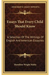 Essays That Every Child Should Know