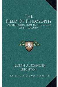 The Field of Philosophy