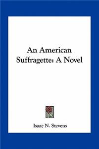 American Suffragette