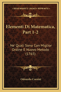 Elementi Di Matematica, Part 1-2