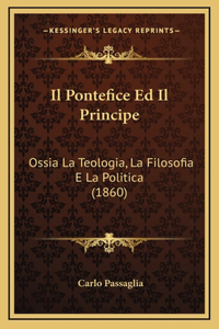Il Pontefice Ed Il Principe