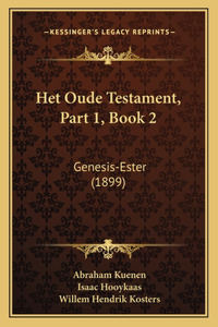 Het Oude Testament, Part 1, Book 2