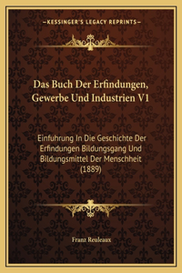 Buch Der Erfindungen, Gewerbe Und Industrien V1