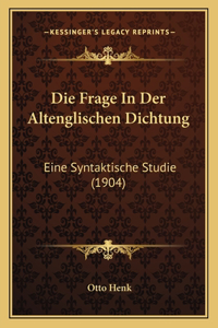 Frage In Der Altenglischen Dichtung