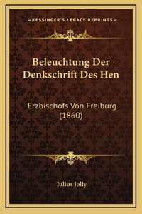 Beleuchtung Der Denkschrift Des Hen