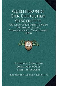 Quellenkunde Der Deutschen Geschichte