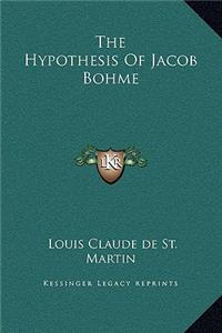 Hypothesis Of Jacob Bohme