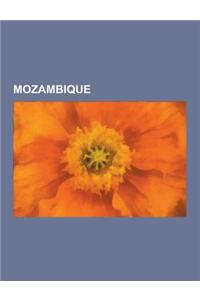 Mozambique: Cultura de Mozambique, Economia de Mozambique, Geografia de Mozambique, Historia de Mozambique, Mozambiquenos, Politic