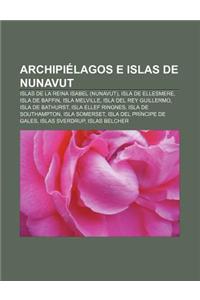 Archipielagos E Islas de Nunavut