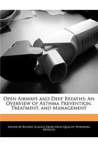 Open Airways and Deep Breaths