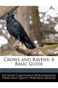 Crows and Ravens