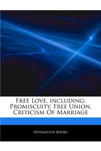 Articles on Free Love, Including
