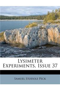 Lysimeter Experiments, Issue 37