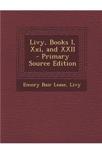 Livy, Books I, XXI, and XXII