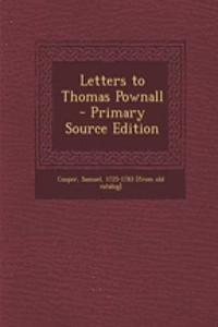 Letters to Thomas Pownall