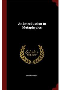 An Introduction to Metaphysics