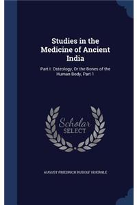 Studies in the Medicine of Ancient India