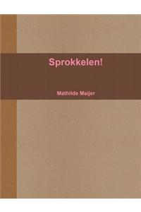 Sprokkelen!