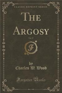 The Argosy, Vol. 57 (Classic Reprint)