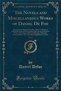 The Novels and Miscellaneous Works of Daniel de Foe, Vol. 5