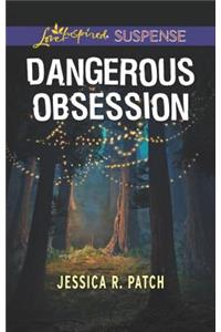 Dangerous Obsession