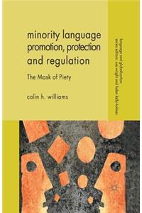 Minority Language Promotion, Protection and Regulation