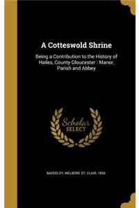 A Cotteswold Shrine