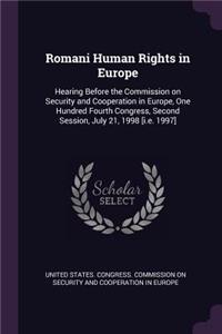 Romani Human Rights in Europe