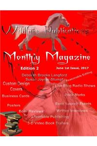 Wildfire Publications Magazine, June 1, 2017 Issue, Edition 2