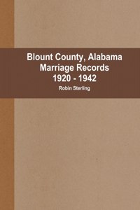 Blount County, Alabama Marriages 1920 - 1942