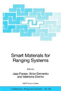 Smart Materials for Ranging Systems