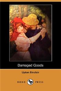 Damaged Goods (Dodo Press)