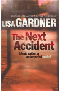 The Next Accident