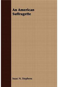 An American Suffragette