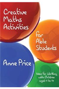 Creative Maths Activities for Able Students