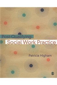 Post-Qualifying Social Work Practice