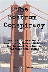 Bostrom Conspiracy